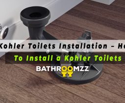 Kohler Toilets Installation – How To Install a Kohler Toilets