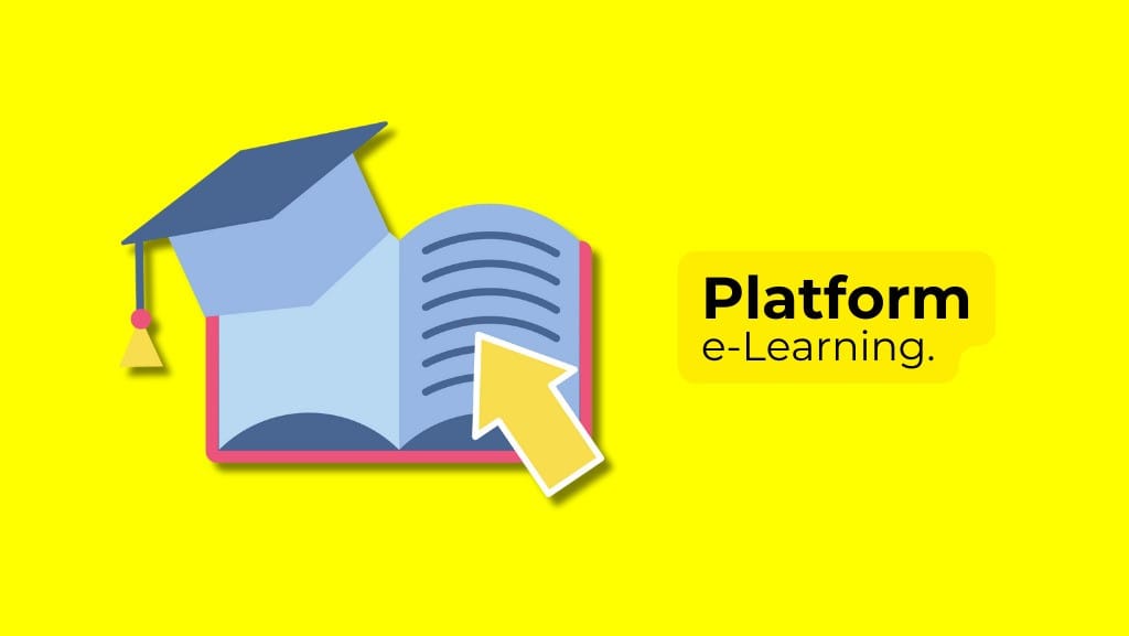 Cara Memilih Platform E-Learning yang Tepat untuk Kursus Berkualitas