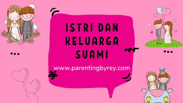 Cara Menyikapi Pasangan Yang Masih Dekat Banget Sama Keluarganya